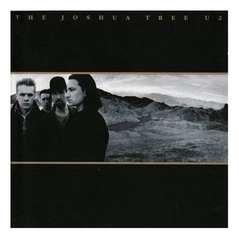 My Favorite Albums U2s The Joshua Tree Best Albums Album Cover Art