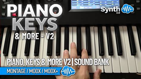 PIANO KEYS MORE V2 YAMAHA MONTAGE M MODX PLUS LIBRARY YouTube