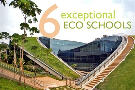 6 Exceptional Eco Schools Part 2