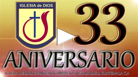 Aniversario De Nuestra Amada Iglesia