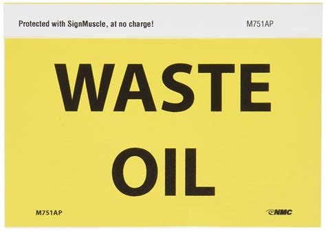 NMC M751AP Hazardous Materials Sign Legend WASTE OIL 5 Length X 3