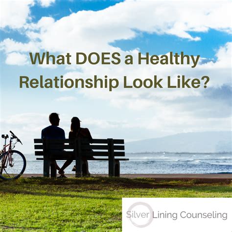 What Does A Healthy Relationship Look Like Silver Lining Counseling