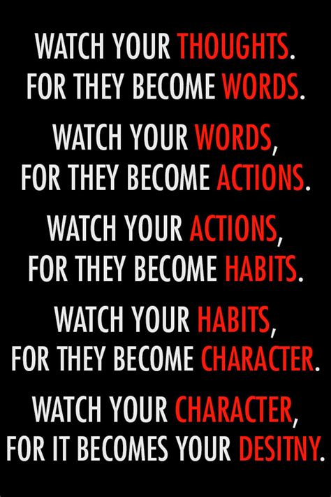 Watch Your Thoughts For They Become Words Watch Your Words Gods