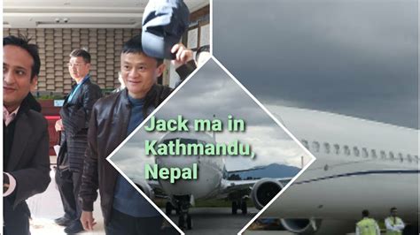Jack Ma Arrived In Kathmandu Jack Ma In Tribhuvan International