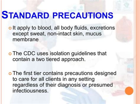 Infection Control And Standard Safety Precautions