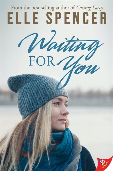 Waiting For You By Elle Spencer Bold Strokes Books