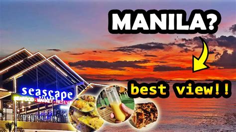 Sunset At Manila Bay Pasay Seascape Village Restaurant New Wave Food