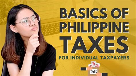 The Basics Of Philippine Taxes Philippine Tax Types Philippine Taxes