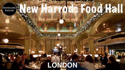 New Harrods Food Halls London UK YouTube