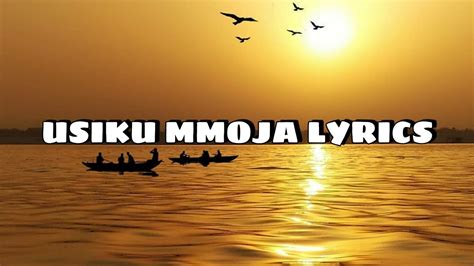 Jovial Ft Darassa Usiku Mmoja Lyrics Official Lyric Video Youtube