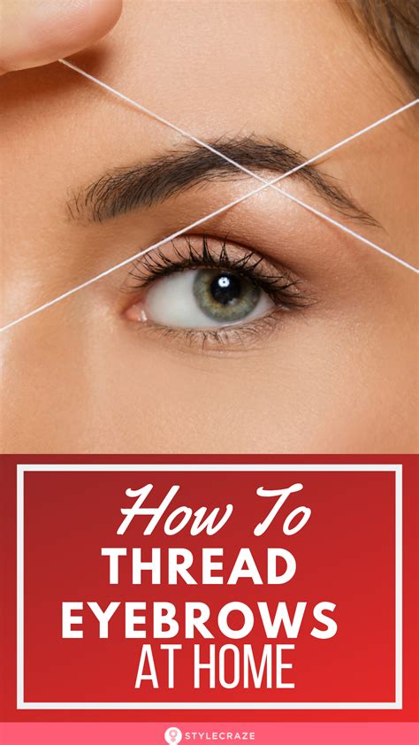10 Simple And Easy Steps For Perfect Eyebrow Threading At Home Threading Eyebrows How To Do