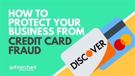 How To Protect Your Small Business From Credit Card Fraud Business