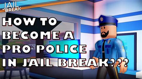 How To Play Jail Break As A Pro Police Officer Roblox Game Youtube