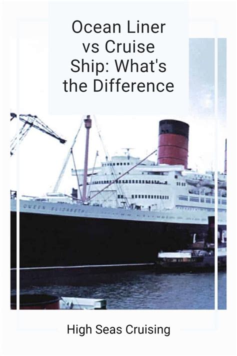 Ocean Liner Vs Cruise Ship Whats The Difference