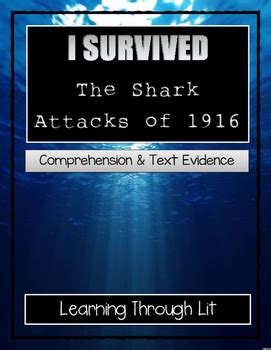 A thrilling graphic novel adaptation of lauren tarshis's bestselling i survived the shark attacks of 1916,with text adapted by georgia ball and art by haus studio! I Survived The Shark Attacks Of 1916 - Comprehension ...