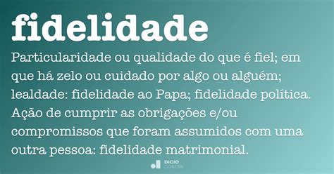 Fidelidade Dicio Dicionário Online De Português