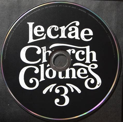Church Clothes 3 By Lecrae Cd 2016 Reach Records In Dallas Rap