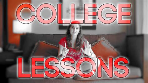 college lessons freshman year youtube