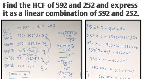 Find The Hcf Of 592 And 252 And Express It As A Linear Combination Of