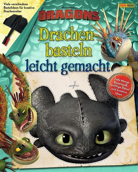 Dreamworks Dragons Drachenbasteln Leicht Gemacht Buch