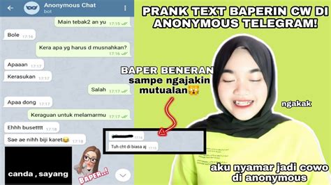 Prank Text Baperin Cewek Yg Ada Di Anonymous Telegram Dia Sampe Baper