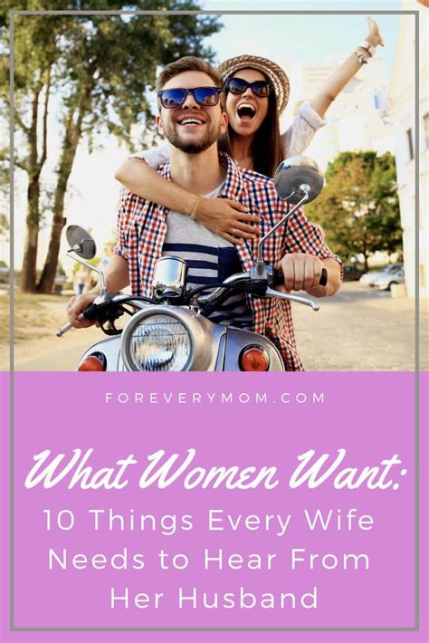 What Women Want 10 Things Every Wife Needs To Hear From Her Husband