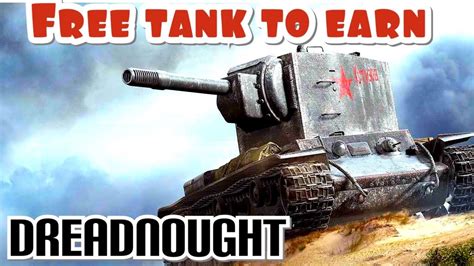 Earn The Dreadnought World Of Tanks Console Modern Armor Wot Console