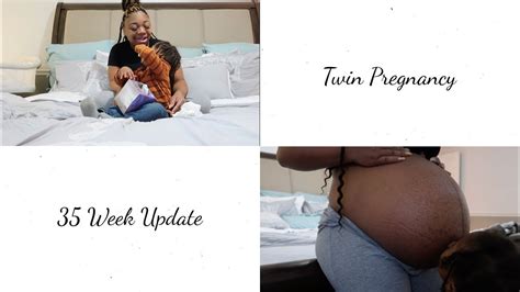 35 Weeks Pregnant With Twins Update Final Update Youtube