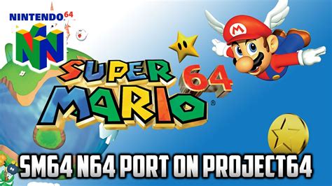 ⭐ Super Mario 64 N64 Port Project64 Emulator Youtube