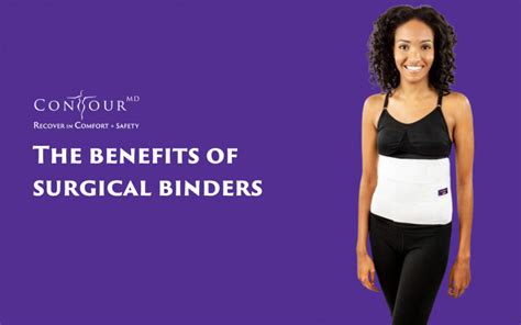 The Benefits Of Surgical Binders Contourmd®