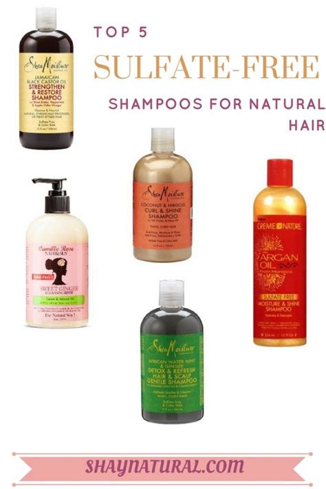 Top 5 Sulfate Free And Clarifying Shampoos For Natural Hair Shaynatural