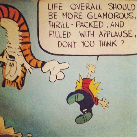 Wise Words From Calvin And Hobbes Calvin And Hobbes Calvin And