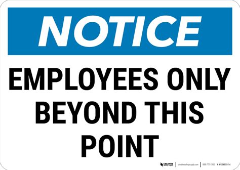 Notice Employees Only Beyond This Point Landscape Wall Sign