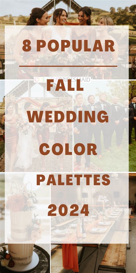 8 Popular Fall Wedding Color Palettes For 2024 Colorsbridesmaid