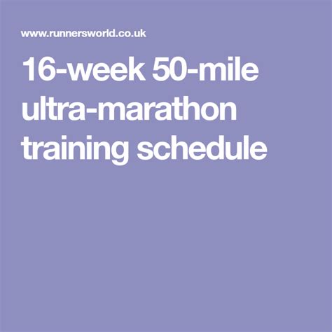 16 Week 50 Mile Ultra Marathon Training Schedule Ultra Marathon