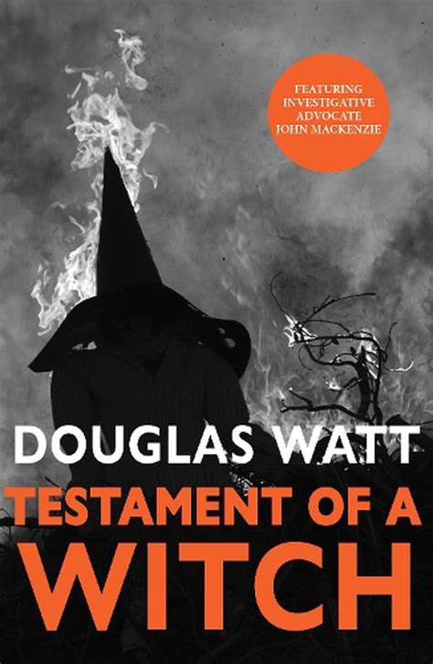 Testament Of A Witch By Douglas Watt Paperback 9781913025281 Buy