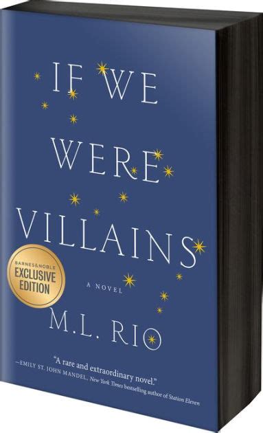 If We Were Villains Bandn Exclusive Edition By M L Rio Paperback