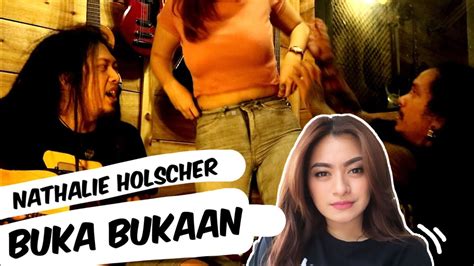 Namun ketakutan tersebut tak terjadi. Nathalie Holscher Buka bukaan!! #MUSRIK (Musik Reggae Asik ...