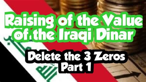 Iraqi dinar exchange rate history. Raising of the Value of the Iraqi Dinar - YouTube