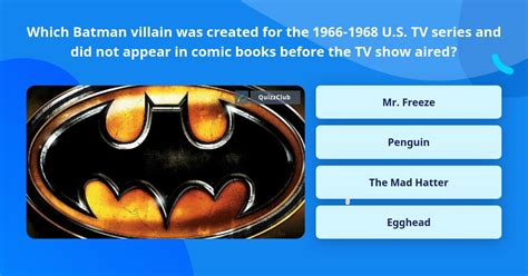 Which Batman Villain Was Created For Trivia Questions Quizzclub