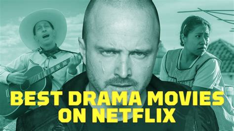 While the streamer is letting go of a handful of titles next month, there are plenty original shows and. Best Drama Movies on Netflix Right Now (February 2021) - IGN