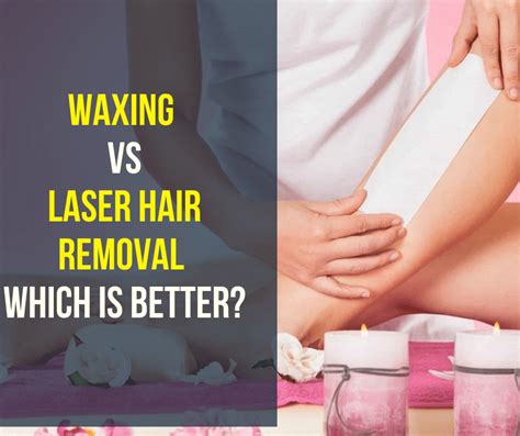 Laser Hair Removal Vs Waxing Hair Removal Or Depilation Vector Poster Stock Vector