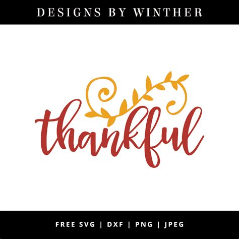 Download Free Thankful SVG DXF PNG & JPEG - Designs By Winther