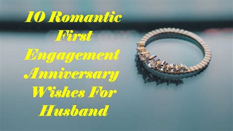 First Engagement Anniversary Wishes For Husbandfiance Happy