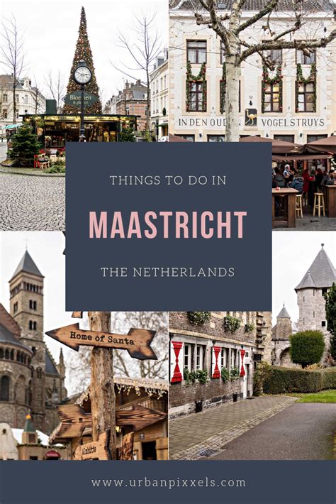 Maastricht City Guide Best Things To Do Hotels In Maastricht