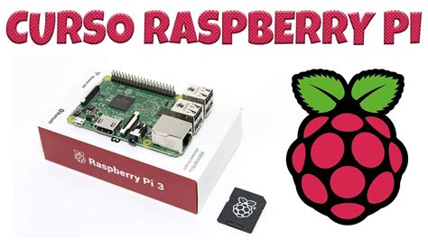Curso Raspberry Pi Instalaci N De Raspbian Youtube