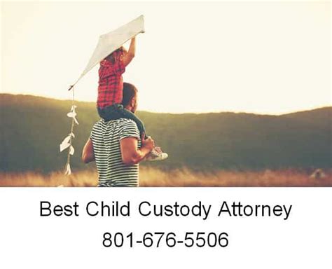 Best Child Custody Attorney Probate Lawyer West Jordan Utah