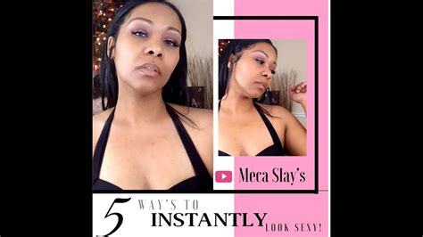 how to instantly look sexy naturally youtube