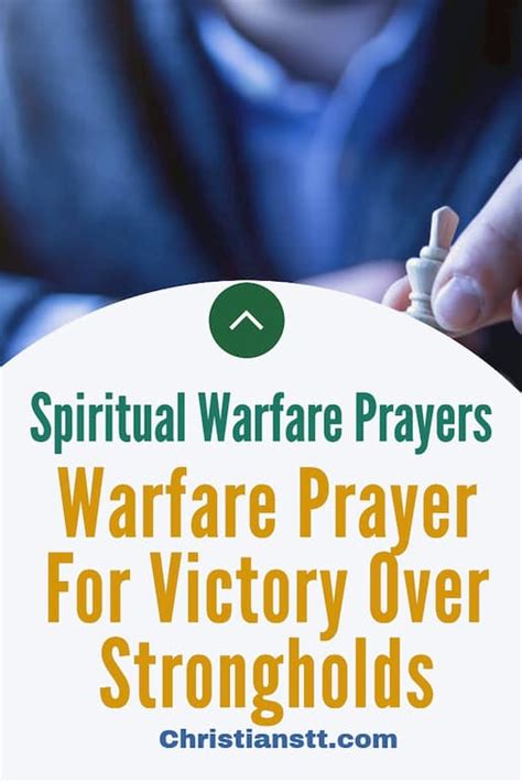 Spiritual Warfare Prayer For Victory Over Strongholds