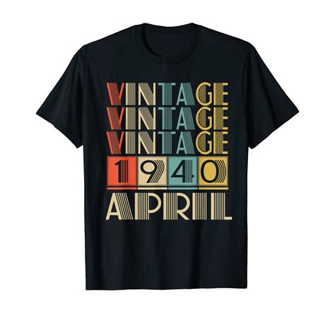 80 years old made in 1940 april vintage 80th birthday t shirt
